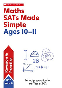 Maths SATs Made Simple Ages 10-11 