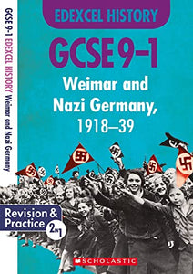 Weimar and Nazi Germany, 1918-39 (GCSE 9-1 Edexcel History) 