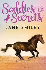 Saddles and Secrets 