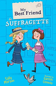 My Best Friend the Suffragette 