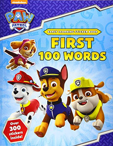 PAW Patrol: First 100 Words Sticker Book 