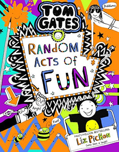 Tom Gates 19:Random Acts of Fun 