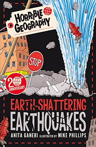 Earth-Shattering Earthquakes 