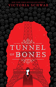 Tunnel of Bones (City of Ghosts #2) 