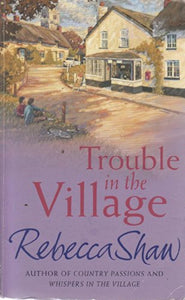 trouble in the village 