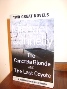 THE CONCRETE BLONDE AND THE LAST COYOTE. 