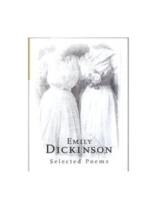 Emily Dickinson: Selected Poems [Sale Edition] 