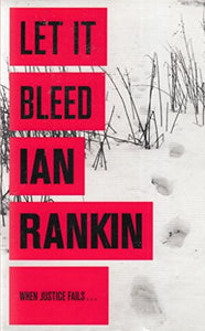 Ian Rankin Let It Bleed 