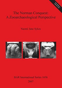 The The Norman Conquest: a zooarchaeological perspective 