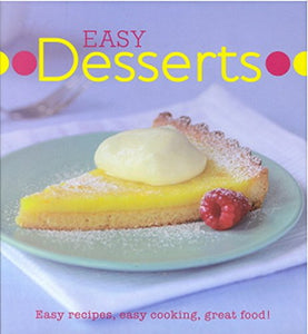 Easy Desserts Easy Recipes, Easy Cooking,great Food! 