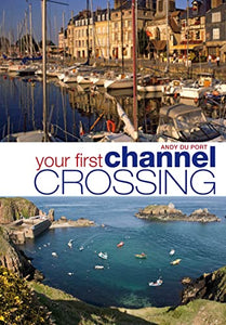 Your First Channel Crossing 