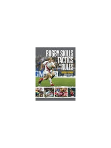 Rugby Skills, Tactics and Rules 