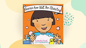 Germs are Not for Sharing 