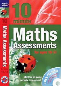 Ten Minute Maths Assessments ages 10-11 (plus CD-ROM) 