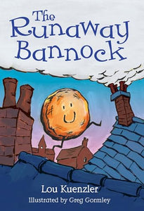 The Runaway Bannock 