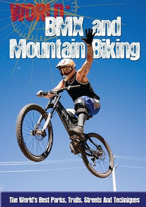 BMX and Mountain Biking 