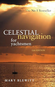 Celestial Navigation for Yachtsmen 