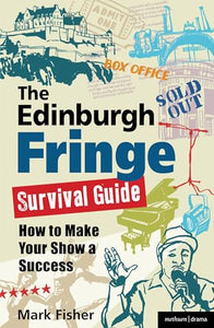 The Edinburgh Fringe Survival Guide 