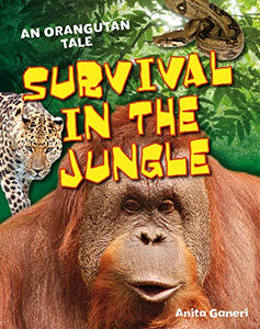 Survival in the Jungle 