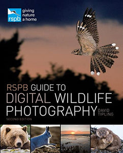 RSPB Guide to Digital Wildlife Photography 