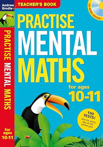 Practise Mental Maths 10-11 