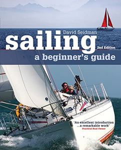 Sailing: A Beginner's Guide 