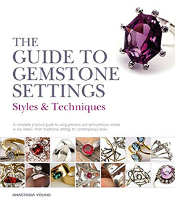 The Guide to Gemstone Settings 