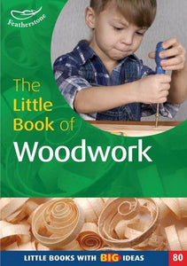 The Little Book of Woodwork 