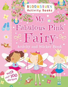 My Fabulous Pink Fairy Activity and Sticker Book 