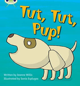 Bug Club Phonics - Phase 2 Unit 4: Tut Tut Pup 