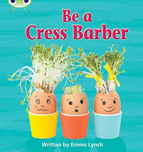 Bug Club Phonics - Phase 4 Unit 12: Be A Cress Barber 