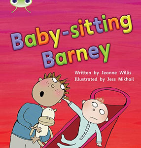 Bug Club Phonics - Phase 5 Unit 15: Babysitting Barney 