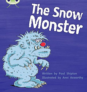 Bug Club Phonics - Phase 5 Unit 17: The Snow Monster 