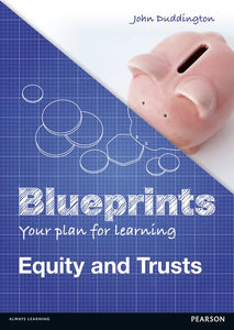 Blueprints: Equity and Trusts 