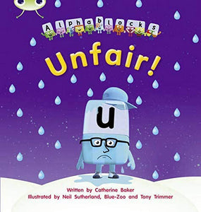 Bug Club Phonics - Phase 3 Unit 11: Alphablocks Unfair! 