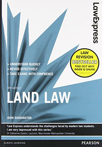 Law Express: Land Law (Revision Guide) 