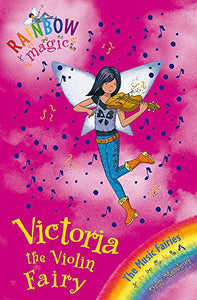 Rainbow Magic: Victoria the Violin Fairy 