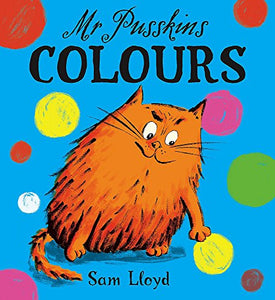 Mr Pusskins Colours 