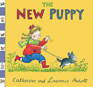 Anholt Family Favourites: The New Puppy 