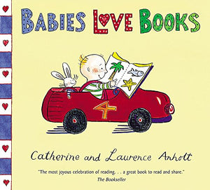 Anholt Family Favourites: Babies Love Books 