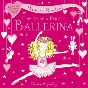 How to be a Perfect Ballerina 