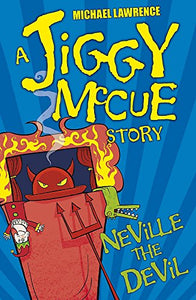 Jiggy McCue: Neville The Devil 