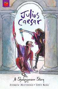 A Shakespeare Story: Julius Caesar 