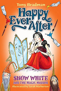 Happy Ever After: Snow White and the Magic Mirror 