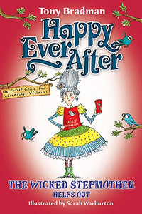 Happy Ever After: The Wicked Stepmother Helps Out 