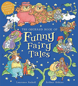 The Orchard Book of Funny Fairy Tales 