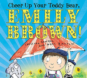 Cheer Up Your Teddy Emily Brown 