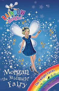 Rainbow Magic: Morgan the Midnight Fairy 