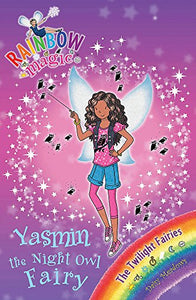 Rainbow Magic: Yasmin the Night Owl Fairy 