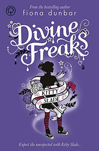 Kitty Slade: Divine Freaks 